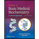 Marks' Basic Medical Biochemistry: A Clinical Approach