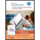 Health Assessment in Nursing - CoursePoint Enhanced
