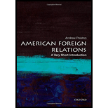 American Foreign Relations: A Very Short Introduction