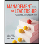 Management and Leadership for Nurse Administrators