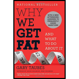 Why We Get Fat: And What To Do About It