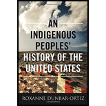 An Indigenous Peoples' History Of The United States