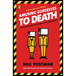 Amusing Ourselves To Death