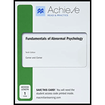 Achieve Read and Practice Fundamentals of Abnormal Psychology - Access