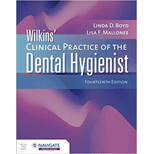 Clinical Practice of the Dental Hygienist - With Access