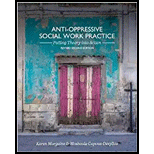 Anti-Oppressive Social Work Practice: Putting Theory into Action