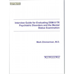 Interview Guide for Evaluation of DSM-5 Psychiatric Disorders and the Mental Status Examination