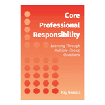 Core Professional Responsibility