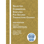 Selected Commercial Statutes for Secured Transactions Courses, 24 - With Access