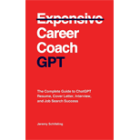 Career Coach GPT: The Complete Guide to ChatGPT Resume, Cover Letter, Interview, and Job Search Success