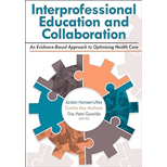 Interprofessional Education and Collaboration: An Evidence-Based Approach to Optimizing Health Care