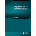 Lawyering and Ethics for the Business Attorney