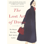 Lost Art of Dress: The Women Who Once Made America Stylish