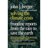 Solving the Climate Crisis: Frontline Reports from the Race to Save the Earth