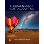 Fundamentals of Cost Accounting (Looseleaf) - With Connect
