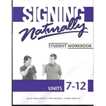 Signing Naturally, Units 7-12 - With Access