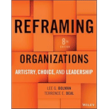 Reframing Organizations: Artistry, Choice, and Leadership