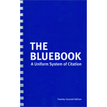 Bluebook: A Uniform System of Citation