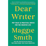 Dear Writer: Pep Talks & Practical Advice for the Creative Life